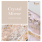 Crystal Mirror-Hera Concept House Limited