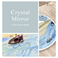 Crystal Mirror-Hera Concept House Limited
